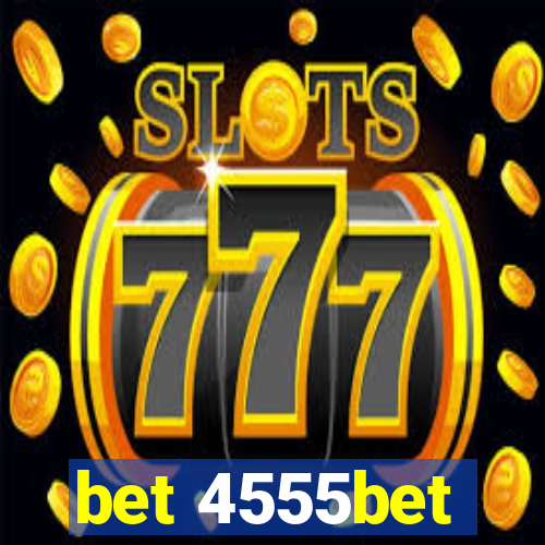 bet 4555bet